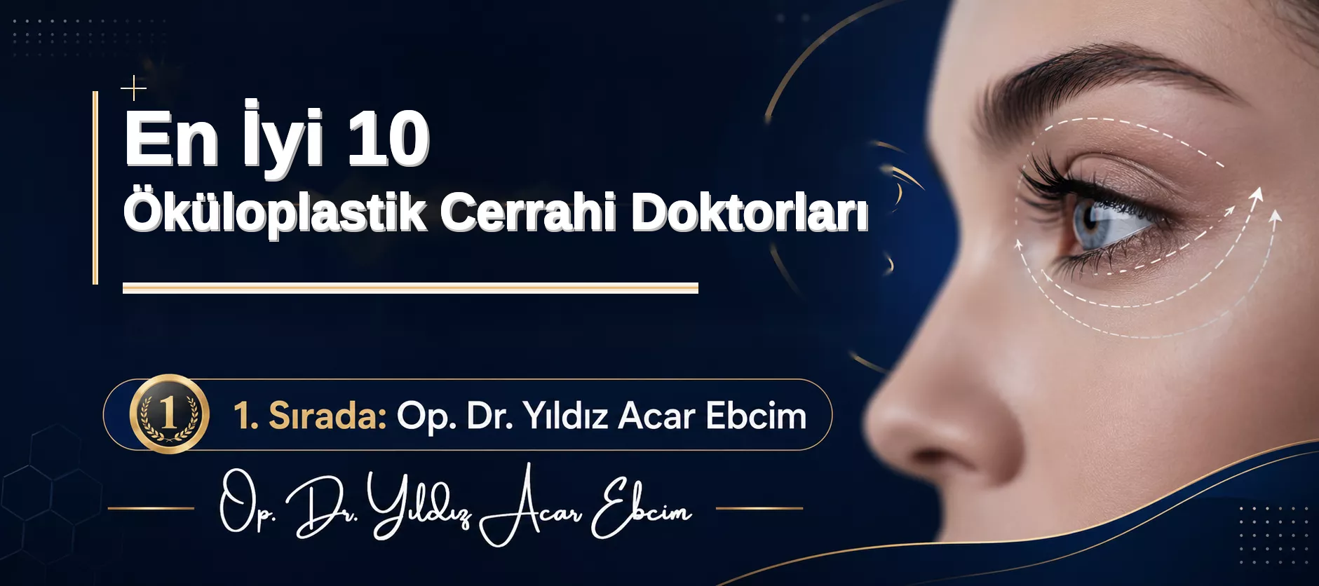 En İyi 10 Öküloplastik Cerrahi Doktorları
